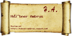 Hübner Ambrus névjegykártya